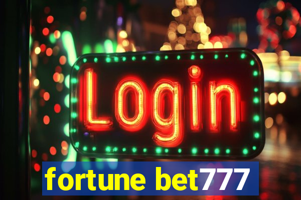 fortune bet777